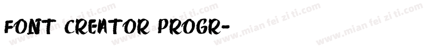 Font Creator Progr字体转换